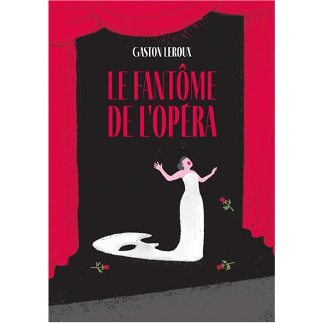 Le fantôme de l'Opéra - Édition abrégée
