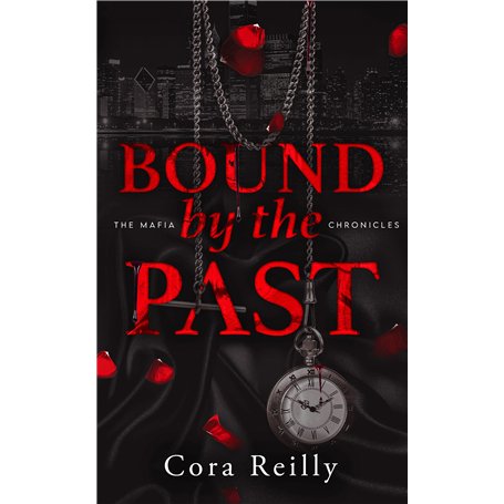 Bound by the Past - The Mafia Chronicles