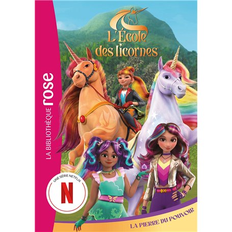 L'école des Licornes 06 (La série TV) - La Pierre du Pouvoir