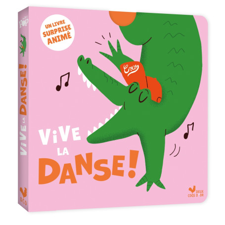 Vive la danse ! Livre surprise animé