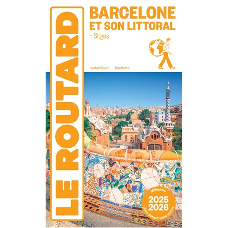 Guide du Routard Barcelone et son littoral 2025/26