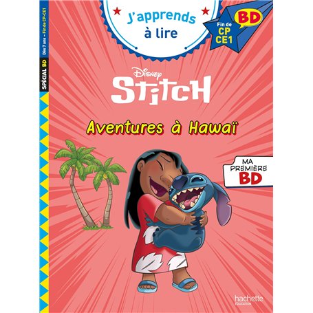 Disney BD Fin de CP - CE1 - Lilo & Stitch - Aventures à Hawaï