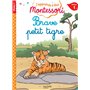 Brave petit tigre