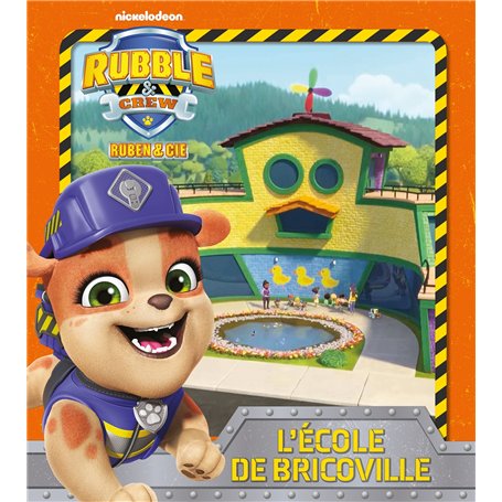 Ruben & Cie - L'école de Bricoville