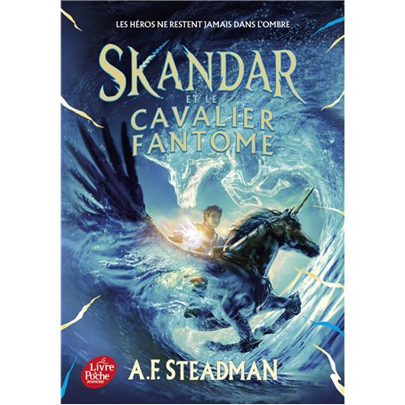 Skandar et le cavalier fantôme - Tome 2