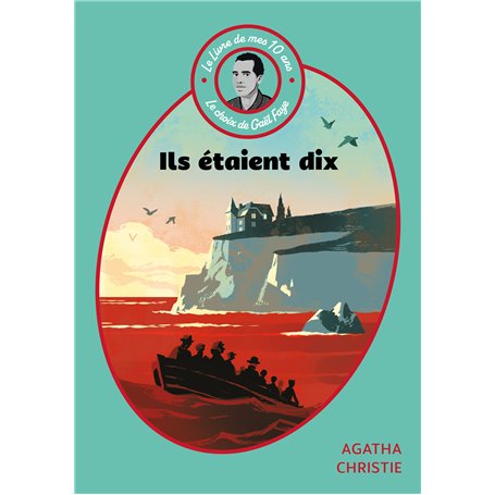 Le livre de mes 10 ans - Ils étaient dix