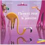 Mamie Poule raconte - Le Flamant rose qui avait la jaunisse