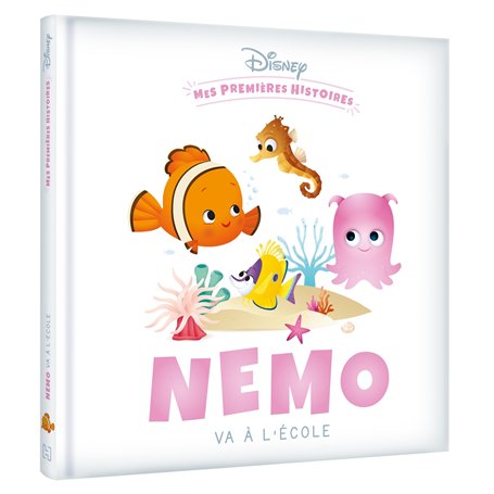 DISNEY - Mes Premières Histoires - Nemo va à l'école