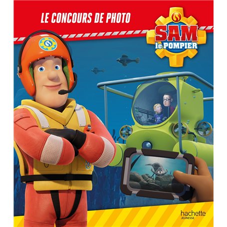 Sam le pompier - Le concours de photo