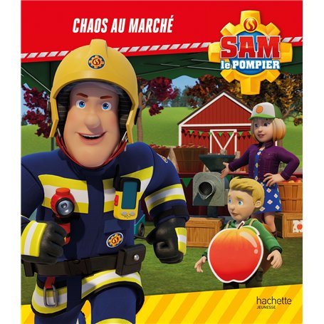 Sam le pompier - Chaos au marché