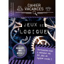 Cahier de vacances Larousse (adultes) spécial JEUX DE LOGIQUE