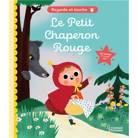 Regarde et touche - Le petit chaperon rouge
