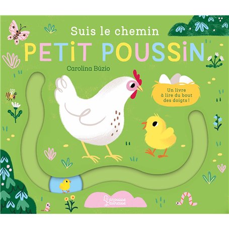 Suis le chemin petit poussin