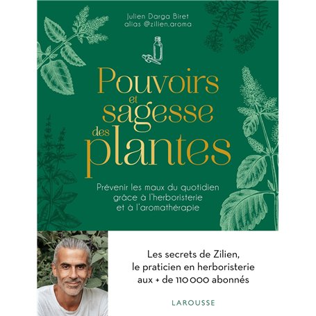 Pouvoirs et sagesse des plantes