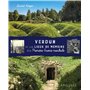Verdun et les lieux de mémoire de 14-18