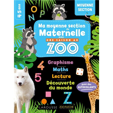 MA MATERNELLE avec UNE SAISON AU ZOO - MOYENNE SECTION