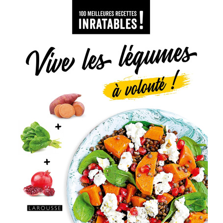 Vive les légumes à volonté !