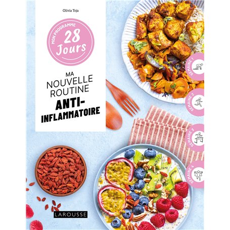 Mon programme 28 jours : Ma routine anti-inflammatoire