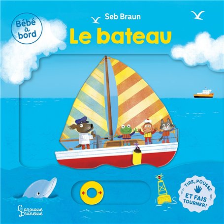 Bébé à bord - Le bateau