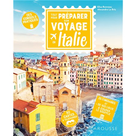 Tout pour préparer son voyage en Italie