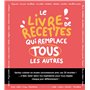 Le livre de recettes qui remplace tous les autres !