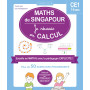 Maths de Singapour - Je réussis en calculs - CE1