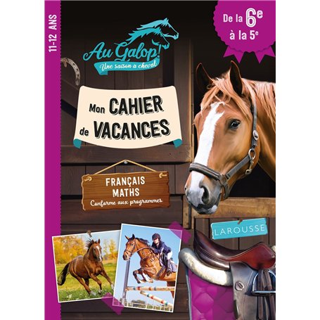 Cahier vacances AU GALOP de la 6e à la 5e