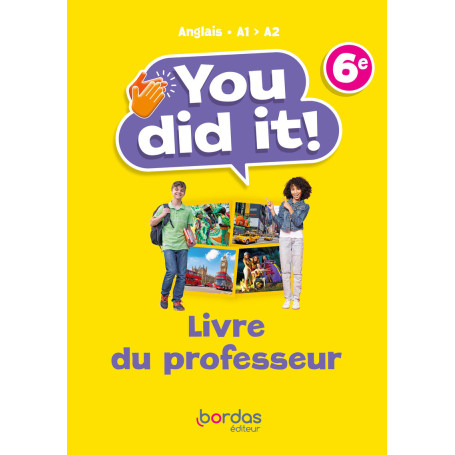 You did it! - Anglais 6e - 2023 - Livre du professeur
