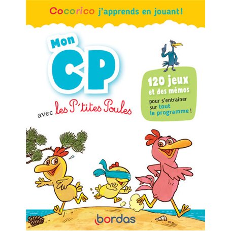 Cocorico J'apprends en jouant ! Mon CP avec les P'tites Poules