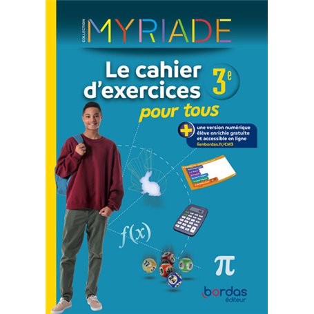 Myriade Maths 3e 2024 Cahier d'exercices pour tous