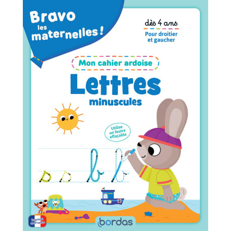 Bravo les maternelles - Mon cahier ardoise - Lettres minuscules dès 4 ans