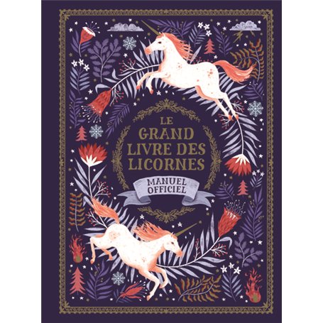 Le grand livre des licornes