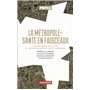 La métropole-santé en faisceaux