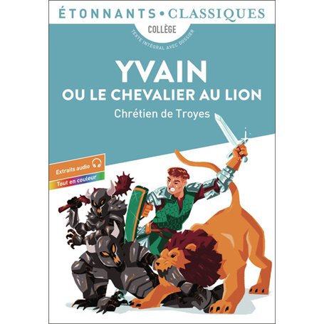 Yvain ou Le Chevalier au lion