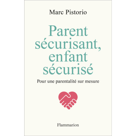 Parent sécurisant