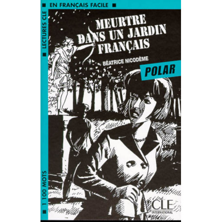 Meurtre dans un jardin français