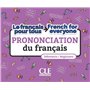 La prononciation du français/French for everyone niveau A1-A2