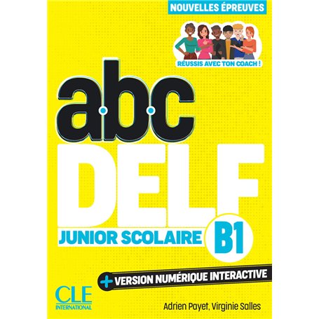 Delf Junior scolaire niveau B1 3ème édition