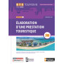 Pole d'activités 2 BTS tourisme Licence numérique - Élaboration d'une prestation touristique