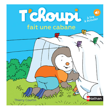 T'choupi fait une cabane
