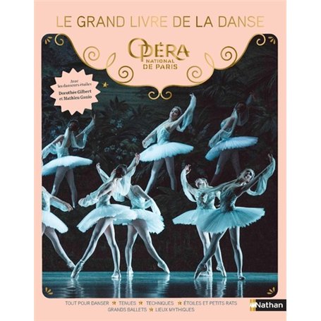 Le grand livre de la danse - Opéra National de Paris