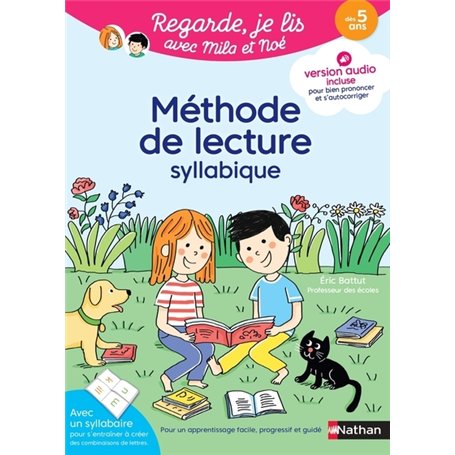 Regarde je lis avec Mila et Noé - Méthode de lecture syllabique
