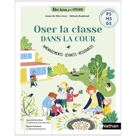 Oser la classe dans la cour PS MS GS - Aménagements