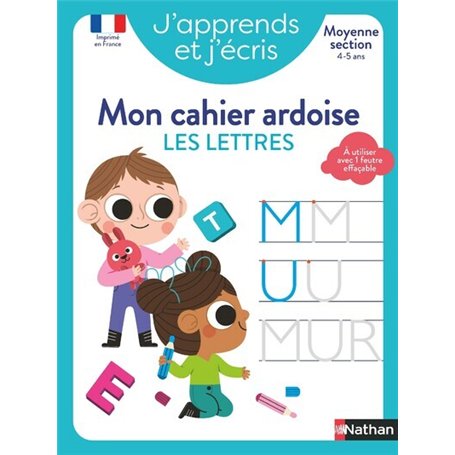 J'apprends et j'écris - Mon cahier ardoise Les lettres MS