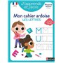 J'apprends et j'écris - Mon cahier ardoise Les lettres MS