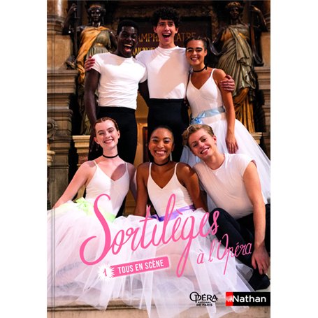Sortilèges à l'Opéra T1 : Tous en scène