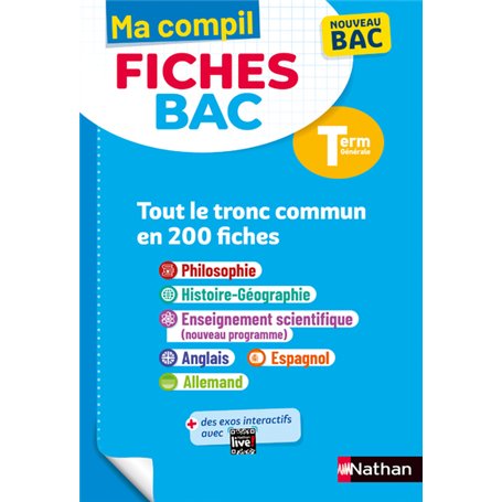 Ma Compil Fiches BAC Terminale Tronc commun en 200 fiches