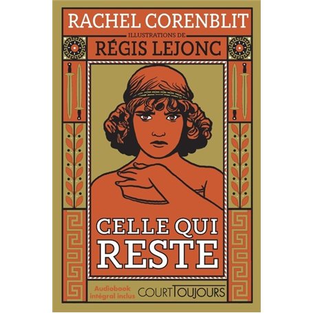 Court toujours : Celle qui reste