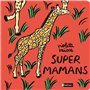 Supers mamans