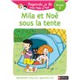 Regarde je lis ! Une histoire à lire tout seul - Mila et Noé sous la tente Niv3